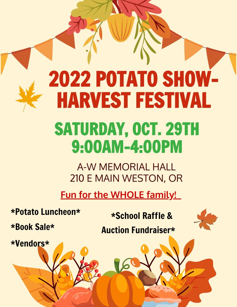 2022 Potato ShowHarvest Festival! Weston Oregon